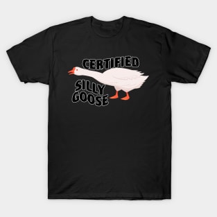 Certified Silly Goose T-Shirt